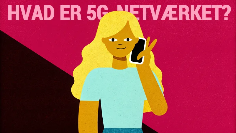 Hvad er 5G-netværket? Hvad er 5G-netværket?